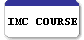 IMC COURSE