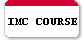 IMC COURSE