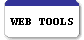 WEB TOOLS